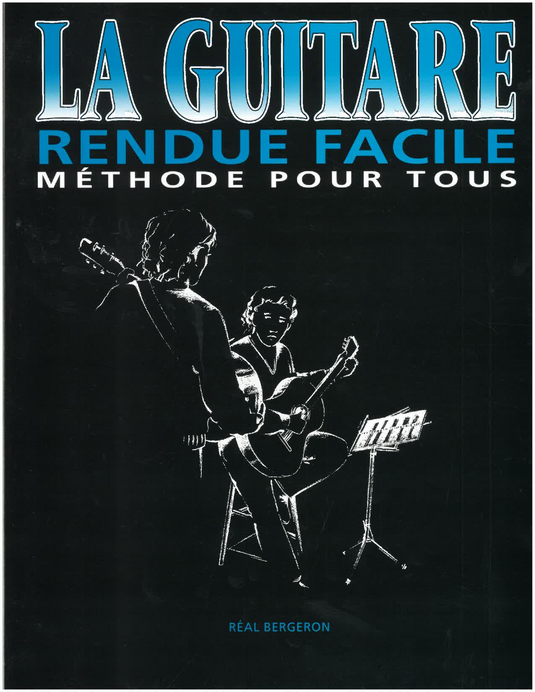 LES PRODUCTIONS BOULE DE NEIGE / P-003CDK / Guitar made easy