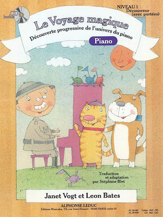 Le Voyage Magique-Découverte progressive de l’univers du Piano- Niveau 1